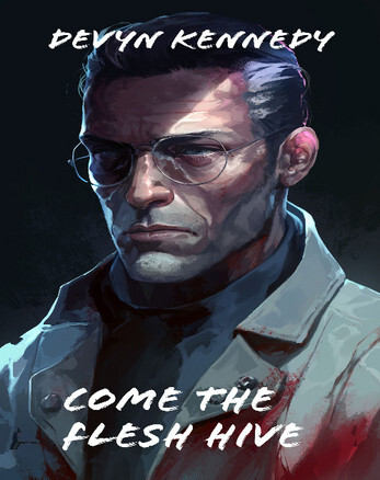 Come the Flesh Hive
